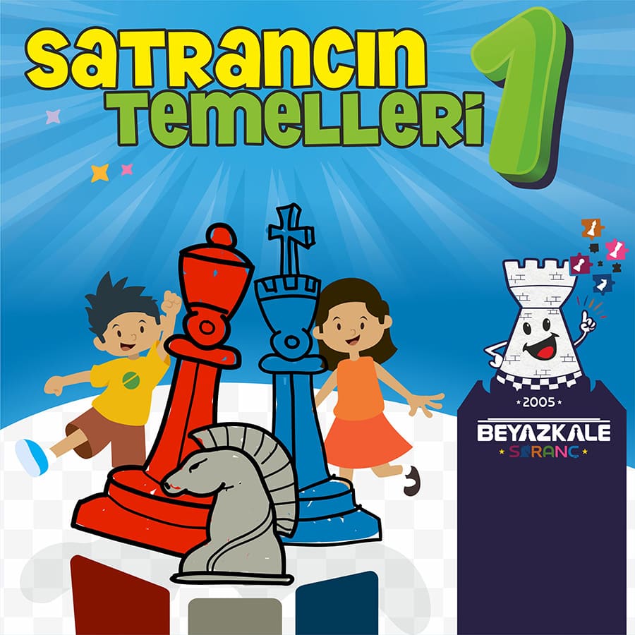 Satrancın Temelleri 1
